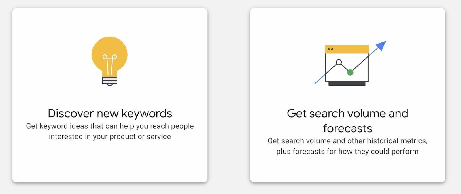 duas opções no Google keyword planner
